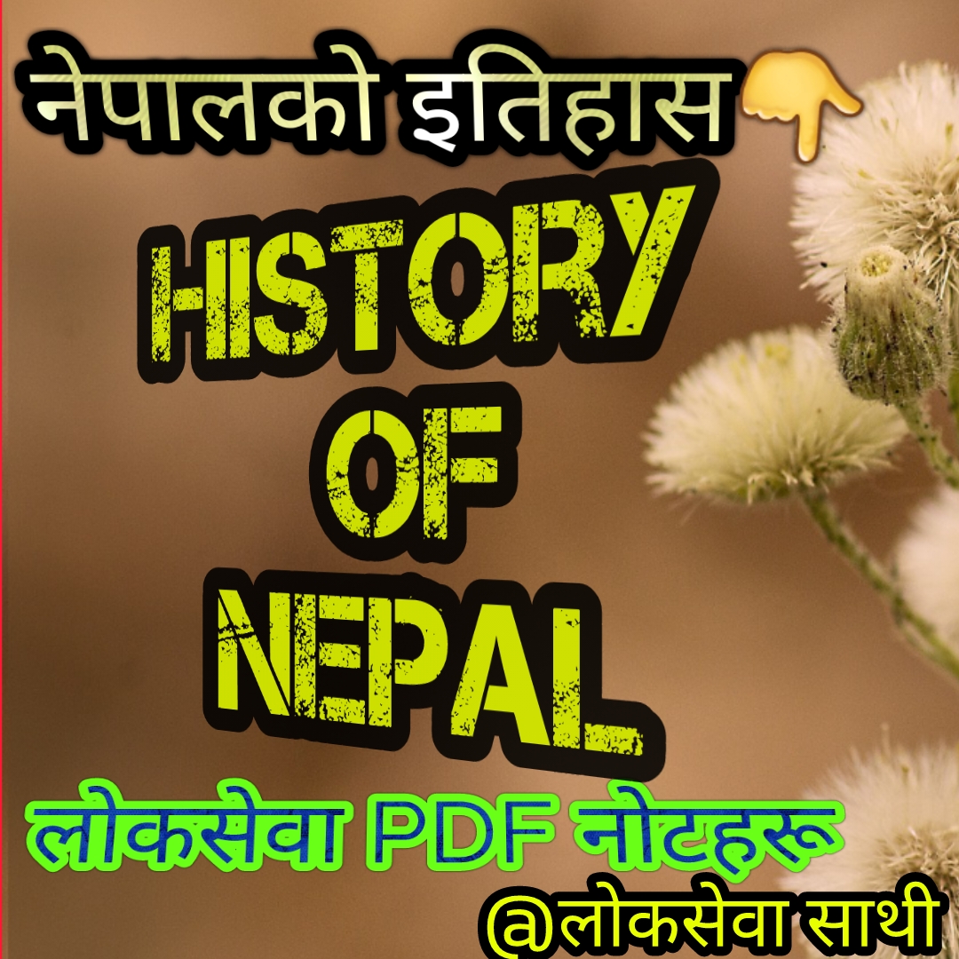 Loksewa GK PDF Notes||History of Nepal